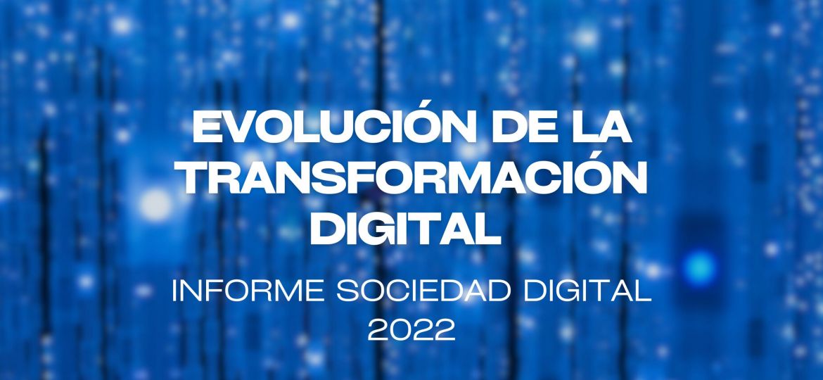 news-informe-sociedaddigital-digitaleye